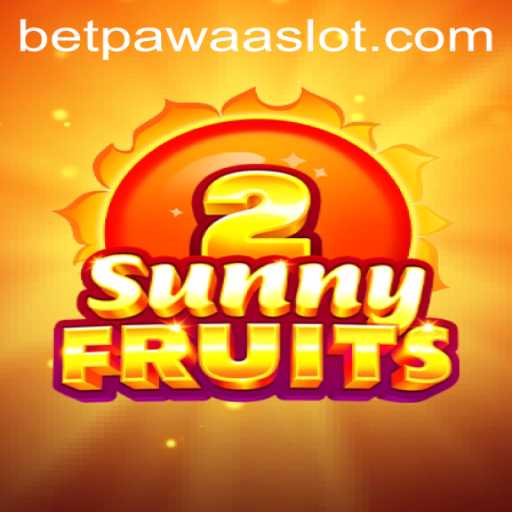 Exploring the Vibrant World of SunnyFruits2 and Betpawaa: A Comprehensive Guide